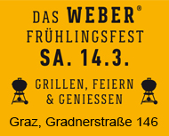 WEBER® Frühlingsfest bei GUEM in Graz am 14.03.2015